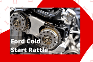 image of engine timing chain and phasers overlaid with words "Ford Cold Start Rattle"