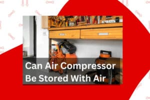 Can-Air-Compressor-Be-Left-Full-Title-Image